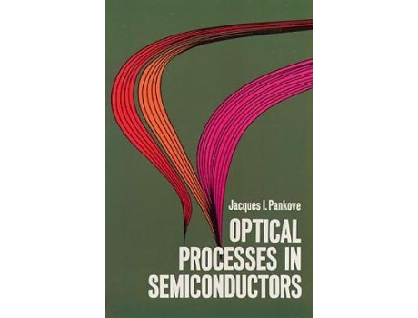 Livro optical processes in semiconductors de jacques i. pankove (inglês)