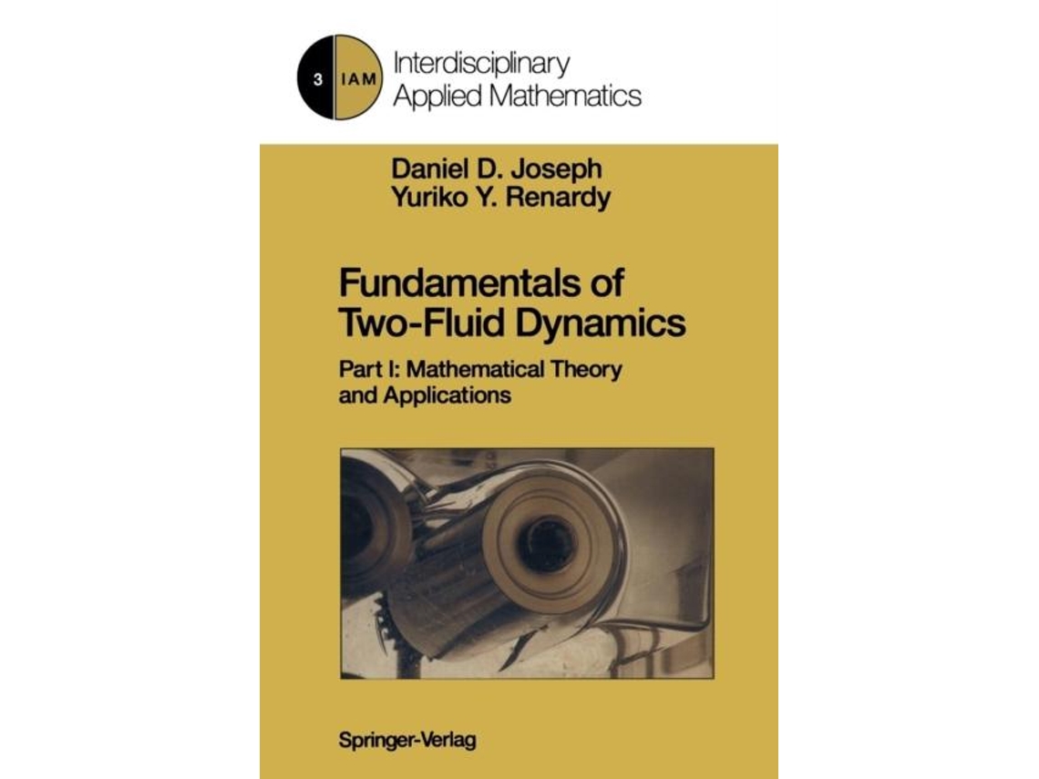 Livro Fundamentals Of Two-fluid Dynamics De Daniel D Joseph (inglês)
