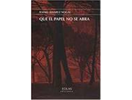 Livro Que El Papel No Se Abra de Alvarez Rafael (Espanhol)