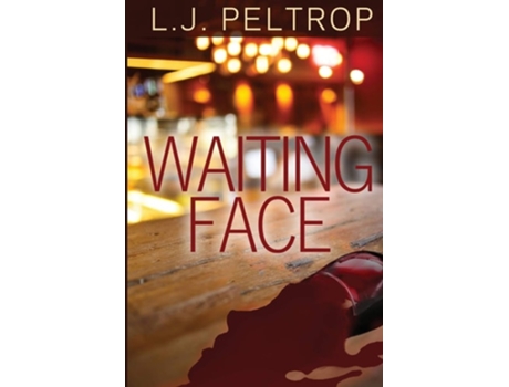 Livro Waiting Face De L J Peltrop (inglês)