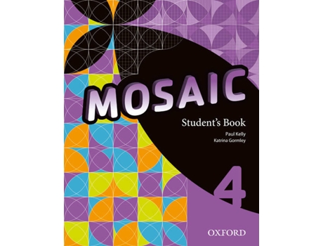 Livro Mosaic 4 Students Book de Katrina Gormley Paul Kelly