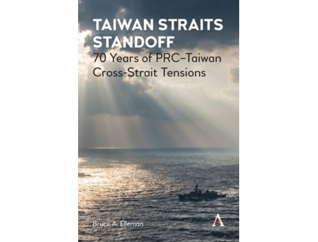 Livro Taiwan Straits Standoff De Bruce A Elleman (inglês)