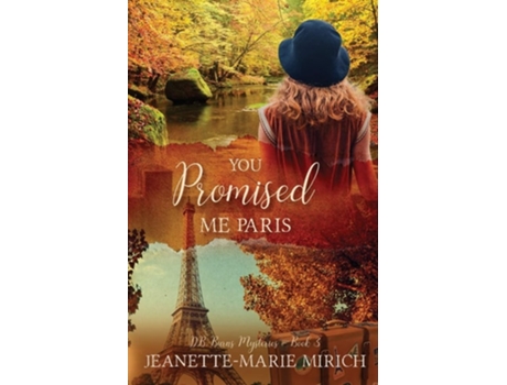 Livro You Promised Me Paris De Jeanette Marie Mirich (inglês)