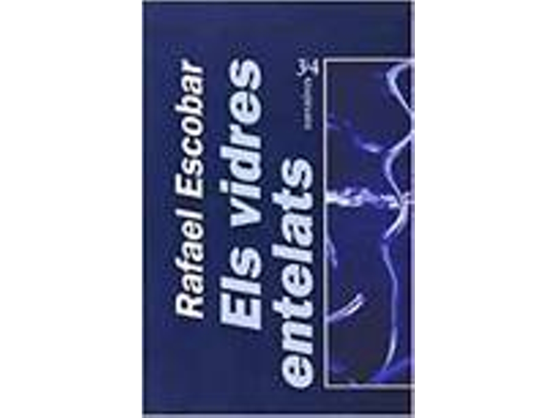 Livro Els Vidres Entelats de Rafael Escobar Martínez (Espanhol)