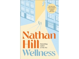 Livro Wellness De Nathan Hill (inglês - Capa Dura)