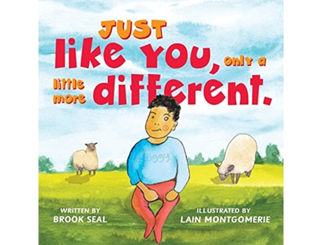 Livro Just Like You only a little more different de Brook Seal (Inglês)