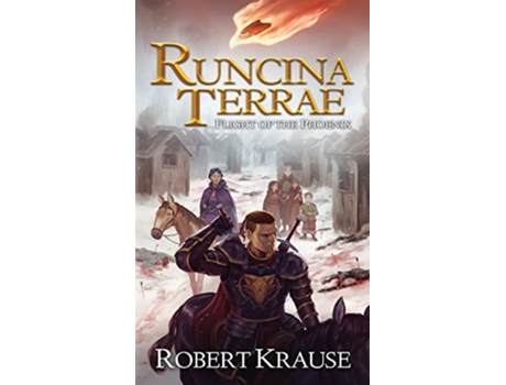 Livro Runcina Terrae Flight of The Phoenix de Robert Krause (Inglês)