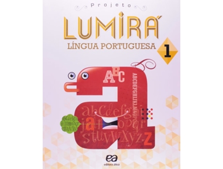 Livro Projeto Lumira - Língua Portuguesa - 1 Ano De Daniela De Arruda (português Do Brasil)