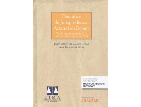 Livro Diez Años De Jurisprudencia Arbitral En España de Ana Fernández Pérez (Espanhol)