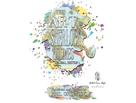 Livro The Art Of Sherlock Holmes Global 1 - Special Edition De Denis O Smith, James Lovegrove Et Al. (inglês - Capa Dura)