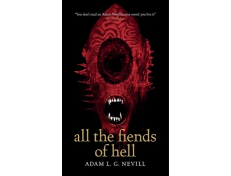 Livro All the Fiends of Hell de Adam Nevill (Inglês)