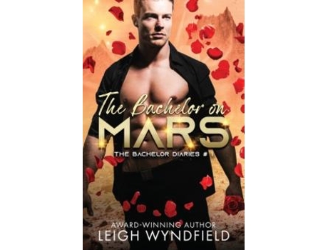 Livro The Bachelor On Mars De Leigh Wyndfield (inglês)