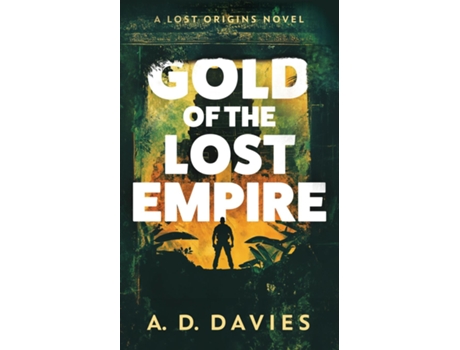Livro Gold of the Lost Empire de AD Davies (Inglês)