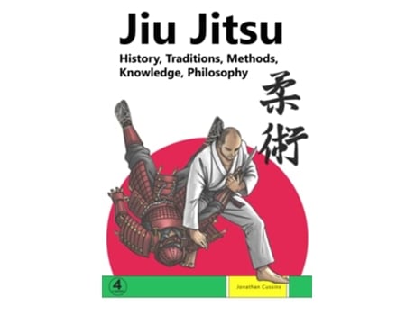 Livro Jiu Jitsu History Traditions Methods Knowledge Philosophy de Jonathan Cussins (Inglês)