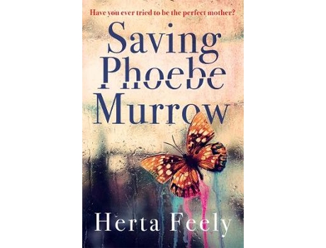 Livro Saving Phoebe Murrow de Herta Feely (Inglês)