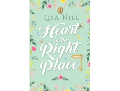 Livro Heart in the Right Place de Lisa Hill (Inglês)