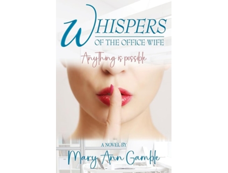Livro Whispers of the Office Wife de Mary Ann Gamble (Inglês)