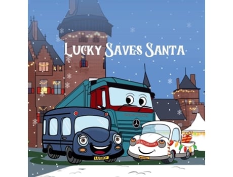 Livro Lucky Saves Santa de June Goodsir (Inglês)