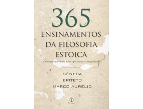 Livro 365 Ensinamentos Da Filosofia Estoica de Walter Sagardoy (Português)