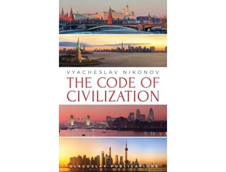 Livro The Code Of Civilization De Vyacheslav Nikonov (inglês)