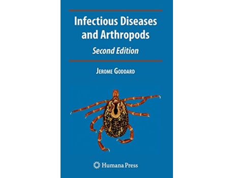 Livro Infectious Diseases and Arthropods de Jerome Goddard (Inglês - Capa Dura)