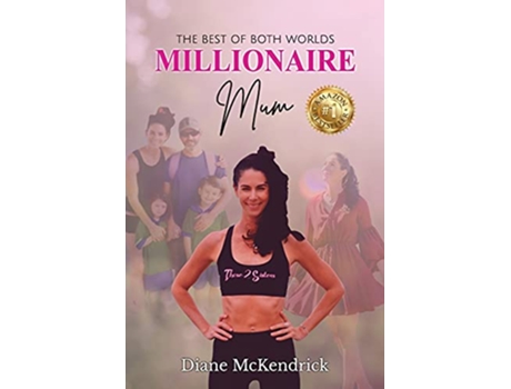 Livro Millionaire Mum The Best of Both Worlds de Diane McKendrick (Inglês)