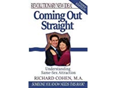Livro Coming Out Straight Understanding Samesex Attraction paperback Or Softback de Cohen Richard (Inglês)