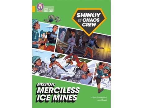 Livro shinoy and the chaos crew mission: merciless ice mines de chris callaghan (inglês)