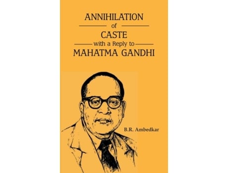 Livro Annihilation Of Caste With A Reply To Mahatma Gandhi De Br Ambedkar (inglês)