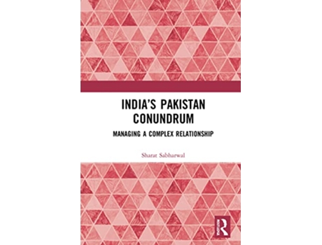 Livro Indias Pakistan Conundrum de Sharat Sabharwal (Inglês - Capa Dura)
