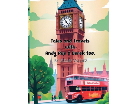 Livro Tales and Travels with Andy Rue amp Derek too de Susan Valdez (Inglês)