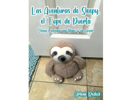 Livro The Adventures of Sleepy the Door Stopper de Arlene Redick (Inglês)