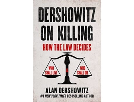 Livro Dershowitz on Killing de Alan Dershowitz (Inglês - Capa Dura)