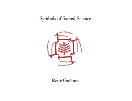 Livro Symbols of Sacred Science Collected Works of Rene Guenon de Rene Guenon (Inglês)
