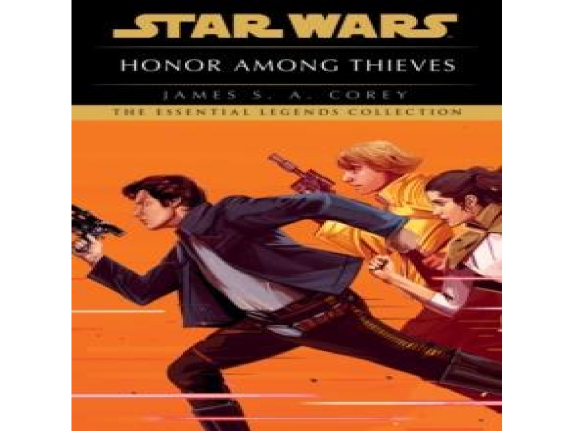 Livro Star Wars Empire and Rebellion Honor Among Thieves de James S A Corey (Inglês)