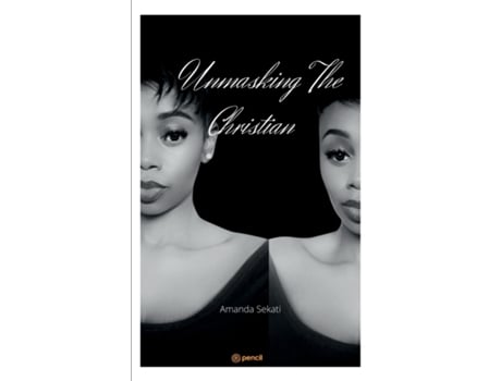 Livro Unmasking The Christian De Amanda Sekati (inglês)