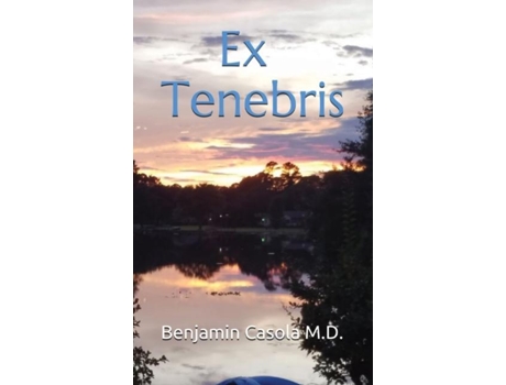 Livro Ex Tenebris De Casola, Benjamin Et Al. (inglês)