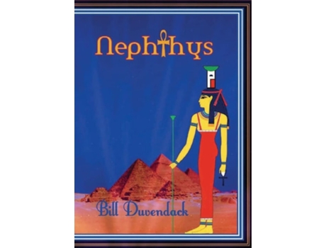 Livro Nephthys de Bill Duvendack (Inglês)
