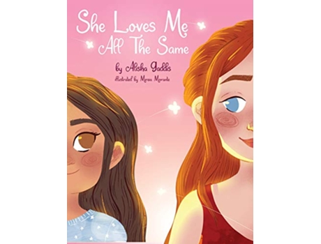Livro She Loves Me All The Same de Alisha Gaddis (Inglês - Capa Dura)