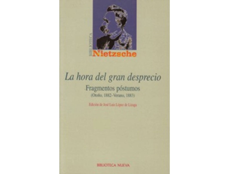 Livro HORA DEL GRAN DESPRECIO de Lopez Nietzsche