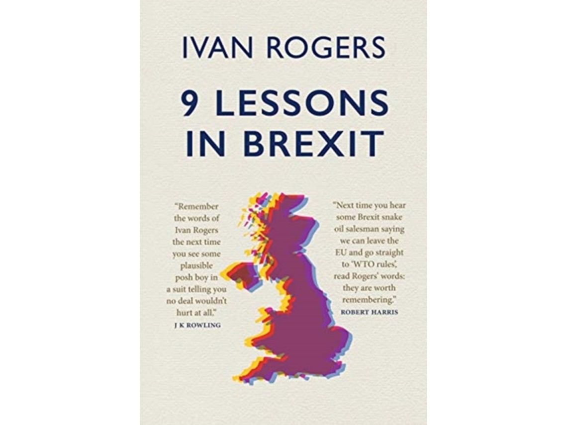 Livro 9 Lessons in Brexit de Ivan Rogers (Inglês)