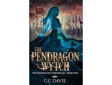 Livro The Pendragon Wytch de C C Davie (Inglês - Capa Dura)