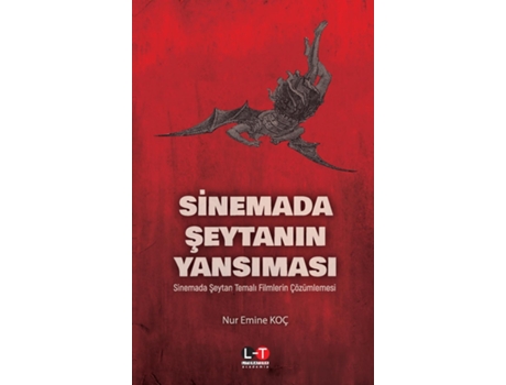 Livro SINEMADA SEYTANIN YANSIMASI Sinemada Seytan Temali Filmlerin Çözümlemesi de Nur Emine Koç (Inglês)