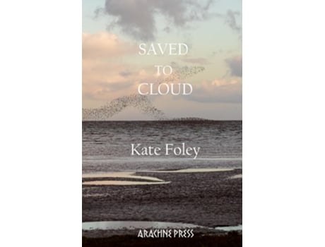 Livro Saved to Cloud de Kate Foley (Inglês)