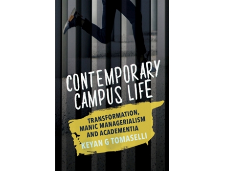 Livro Contemporary Campus Life De Kevan G Tomaselli (inglês)