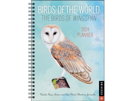 Livro Birds of the World: The Birds of Wingspan 12-Month 2024 Planner Calendar Ana Maria Martinez, Natalia Rojas (Inglês)