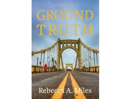 Livro Ground Truth De Rebecca A Miles (inglês - Capa Dura)