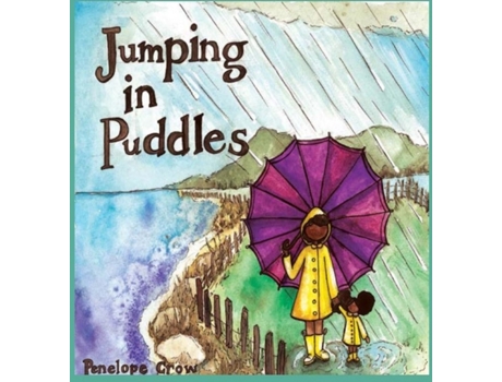 Livro Jumping In Puddles Penelope Crow (Inglês)
