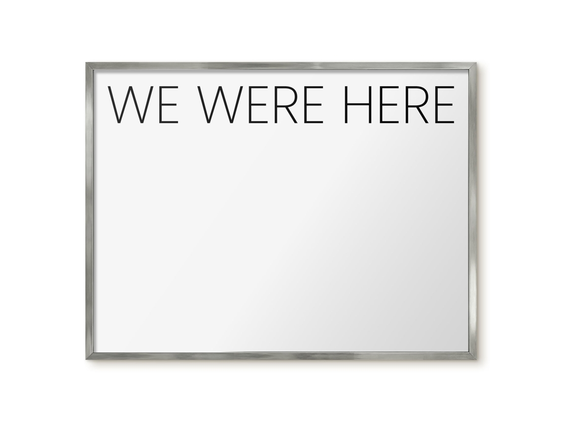 Magnetic Board We Were Here For The Living Room Espelharte (80x60 Cm)
