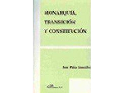 Livro Monarquia, Transicion Y Constitucion/ Monarchy, Transition And Constitution de Jos Pe¤A Gonz Lez (Espanhol)